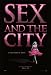 All Products : Sex and The City: The Poster 27x40 Sarah Jessica Parker Kim Cattrall Cynthia Nixon