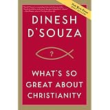 What's So Great about Christianity