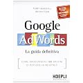 Google AdWords. La guida definitiva