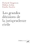 Droit civil. Les grandes d�cisions de la jurisprudence
