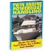 Twin Engine Boat Handling
