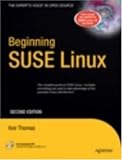 Beginning SUSE Linux: From Novice to Professional 2nd Edition