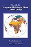 Image 2.0: integrated modeling of global climate change