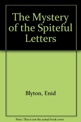 The Mystery of the Spiteful Letters
