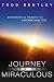 (Journey Into the Miraculous: Experiencing the Touch of the Supernatural God) By Bentley, Todd (Author) Paperback on (01 , 2008) bei Bücher zum Namen: 411cahYVJ0L._SL75_