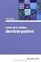 Codes de la relation dentiste-patient