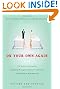 On Your Own Again: The Down-to-Earth Guide to Getting Through a Divorce or Separation and Getting on with Your Life