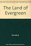 Land of evergreen