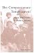 The Compassionate Temperament: Care and Cruelty in Modern Society (Postmodern Social Futures)