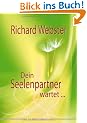 Dein Seelenpartner wartet...