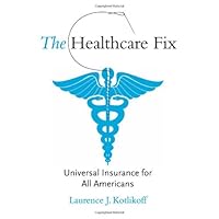 The Healthcare Fix: Universal Insurance for All Americans