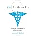 The Healthcare Fix: Universal Insurance for All Americans