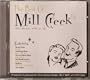 The Best of Mill Creek: True Music, Vol. 1