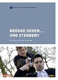 Brügge sehen... und sterben? - Große Kinomomente
