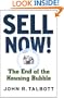 Sell Now!: The End of the Housing Bubble