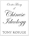On the Theory of Chinese Ideology