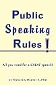 Public Speaking Rules!