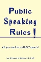 Public Speaking Rules!