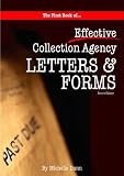 411dAXTzsZL. SL160  The First book of Collection Agency Letters & Forms