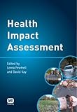 Health impact assessment for sustainable water management