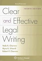 Clear and Effective Legal Writing