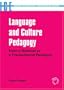 Language And Culture Pedagogy: From a National to a Transnational Paradigm (Languages for Intercultural Communication and Education)
