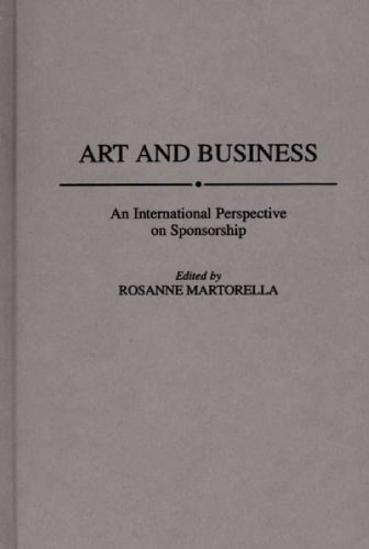 Art and Business: An International Perspective on Sponsorship