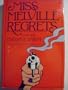 Miss Melville Regrets