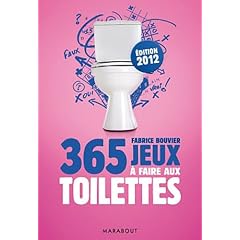 365 jeux � faire aux toilettes, �dition 2012