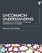 Uncommon Understanding (Classic Edition): Development and disorders of language comprehension in children (Psychology Press Classic Editions)