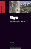 Kletterführer alpin Allgäu: incl. Tannheimer Berge