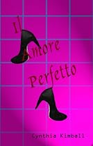 Click to Download Free Kindle Book -> Il Amore Perfetto