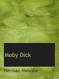 Moby Dick: or; the White Whale