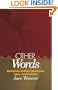 Other Words: American Indian Literature, Law, and Culture (American Indian Literature and Critical Studies Series)