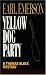 Yellow Dog Party (Thomas Black Mysteries)