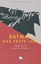Batman: Das erste Jahr