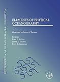 Encylopedia [i.e. Encyclopedia] of ocean sciences : elements of physical oceanography