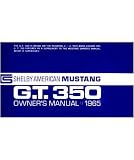 1965 FORD MUSTANG GT 350 Features Owners Manual Supp