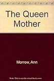 The Queen Mother