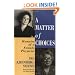 A Matter of Choices: Memoirs of a Female Physicist (Lives of Women in Science)