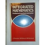 Integrated mathematics : problems and worked examples