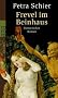 Frevel im Beinhaus: Historischer Roman