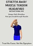 Stretch Away Muscle Tension Headaches
