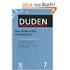 Duden 07. Das Herkunftsw�rterbuch: Etymologie der deutschen Sprache. Die Geschichte der deutschen W�rter bis zur Gegenwart. 20 000 W�rter und Redewendungen in ca. 8 000 Artikeln: Band 7