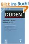Duden 07. Das Herkunftsw�rterbuch: Etymologie der deutschen Sprache. Die Geschichte der deutschen W�rter bis zur Gegenwart. 20 000 W�rter und Redewendungen in ca. 8 000 Artikeln: Band 7
