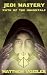 Jedi Mastery: Path of the Immortals (The Jedi Manuals)