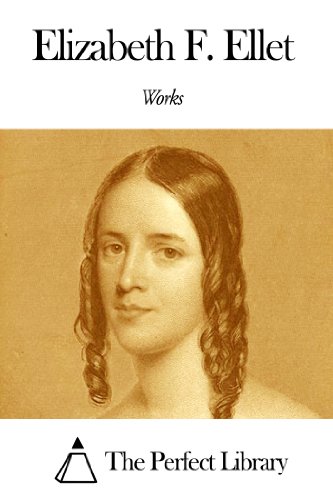 Works of Elizabeth F. Ellet