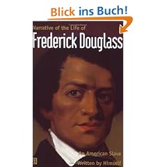 Narrative of the Life of Frederick Douglass, an American Slave: Written by Himself (Yale Nota Bene)