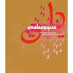 Arabesque. Graphic Design from the Arab World and Persia