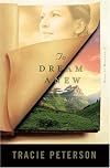 To Dream Anew (Heirs of Montana)